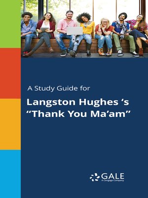cover image of A Study Guide for Langston Hughes's "Thank You Ma'am"